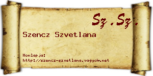 Szencz Szvetlana névjegykártya